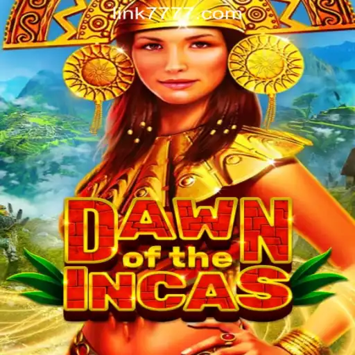 Discover the Excitement of DawnoftheIncas at 7777.COM Oficial Slots Brasil #1