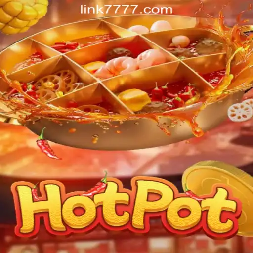 Discover the Exciting World of Hotpot and 7777.COM Oficial Slots Brasil #1