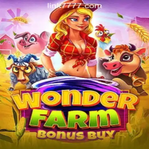 Exploring WonderFarmBonusBuy: A Thrilling New Adventure in the World of Slots
